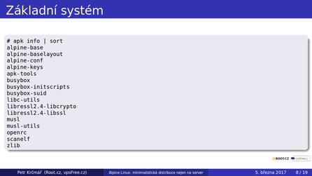 Základ distribuce Alpine Linux (slajd z prezentace)
