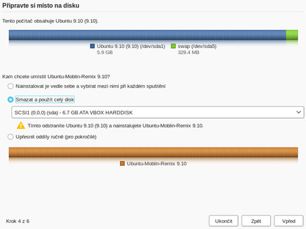 Rozdělení disku, stejně jako celý instalátor, je naprosto stejné jako v Ubuntu