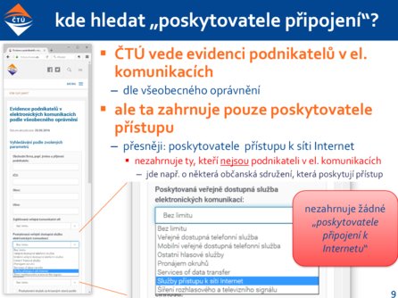 Poskytovatel připojení? Poskytovatel přístupu? (zdroj: prezentace Jiřího Peterky)