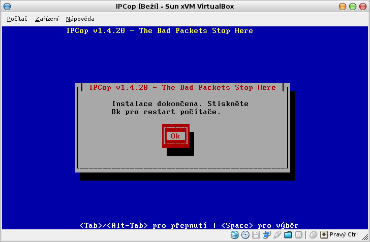 Úspěšné ukončení instalace IPCop
