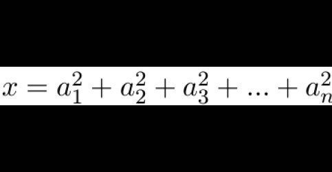 $x = a_1^2 + a_2^2 + a_3^2 + \ldots + a_n^2$