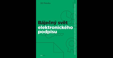 Báječný svět elektronického podpisu