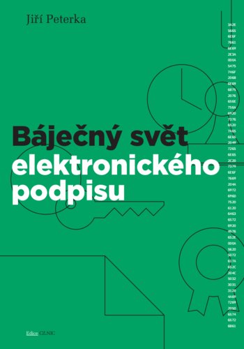 Báječný svět elektronického podpisu