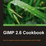 GIMP 2.6 Cookbook