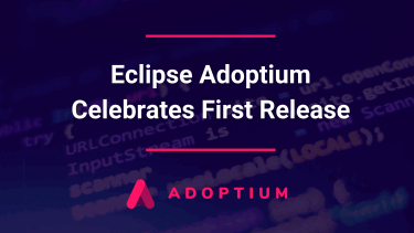 Eclipse Adoptium Celebrates First Release